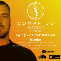 Ep. 17. - Csipák Péterné Irénke - A Fészek Gyermekvédő Egyesület elnöke