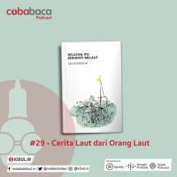 #29 - Cerita Laut dari Orang Laut