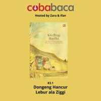 3.1 Dongeng Hancur Lebur ala Ziggy