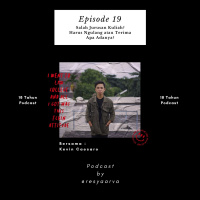 Ep. 19 Salah Jurusan Kuliah? Harus Ngulang atau Terima Apa Adanya?