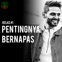 Kelas #1 - Pentingnya Bernapas | Jay Shetty