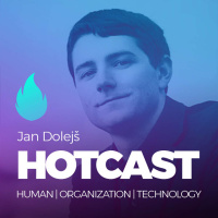 HOTCAST - Honza Dolejš o rozvoji digitálních dovedností