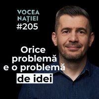 Podcast #VN Vocea Nației #205