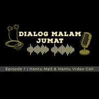 DIALOG MALAM JUMAT EPS.1 | Hantu Mp3 amp Hantu Video call