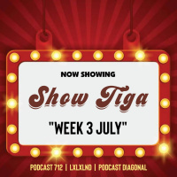 Show 3 - Week 3 Juli