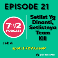 21 - Setlist yang Dinanti, Setlistnya Team KIII