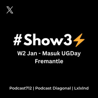 #Show3⚡️W2 Jan25 - Masuk UGDay Fremantle