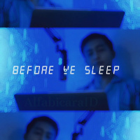 BEFORE WE SLEEP (MEMULAI)