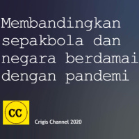 Membandingkan sepakbola dan negara berdamai dengan pandemi