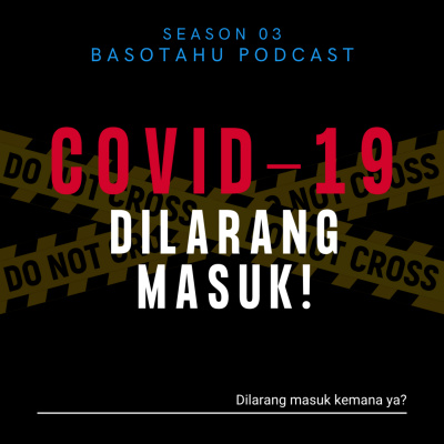 Baso Tahu Podcast