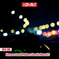 05. Pengalaman Kelam di Dunia Malam