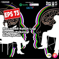 S2 Eps 73 Mau Ambil Kuliah Lagi Jurusan Psikologi Biar Apa Sih