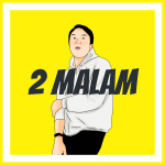 2 Malam