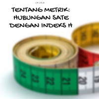 S1 EP 21 - Tentang metrik - hubungan sate dengan indeks H