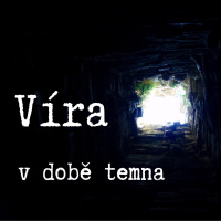 25|04|27| Klára Helánová | Víra v době temna