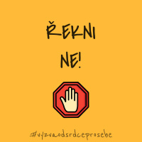 7. Řekni NE! #vyzvaodsrdceprosebe