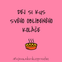 10. Kup si koláč #vyzvaodsrdceprosebe