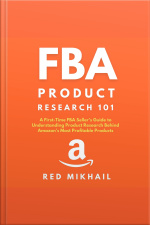 Fba Product Research 101 A First-time Fba Sellers Guide To Understanding Product Research Behind Amazon’s Most Profitable Products