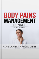 Body Pains Management Bundle: 2 In 1 Bundle, Treat Your Own Back, And Rheumatoid Arthritis