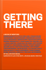 Getting There: A Book Of Mentors