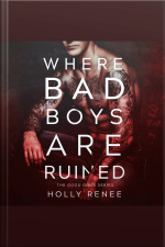 Where Bad Boys Are Ruined : The Good Girls Series, Volume 3