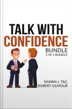 Talk With Confidence Bundle, 2 In 1 Bundle, Exactly What To Say And Speak With No Fear