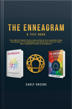 The Enneagram  Test Book: The Complete Guide To Self-realization  Self-discovery Using The Wisdom Of The Enneagram, Including The 9 Test Of Types (best Enneagram Books  Audiobooks)