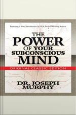 The Power Of Your Subconscious Mind