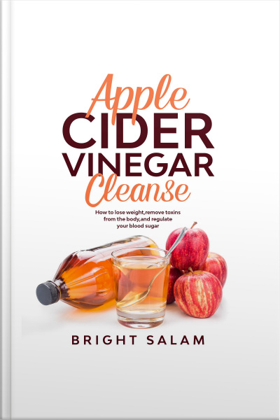 Apple Cider Vinegar Cleanse
