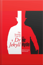 The Strange Case Of Dr. Jekyll And Mr. Hyde