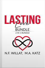 Lasting Love Bundle: 2 In 1 Bundle, Make Marriage Last, And Mastery Of Love