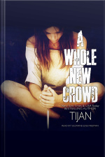 A Whole New Crowd