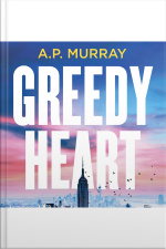 Greedy Heart