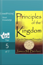 Principles Of The Kingdom Gods Success Principles