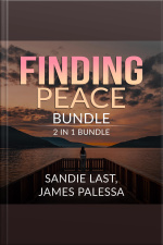 Finding Peace Bundle: 2 In 1 Bundle, Inner Peace, And Be Calm
