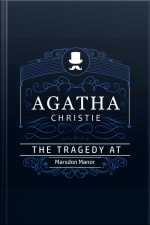 The Tragedy At Marsdon Manor (part Of The Hercule Poirot Series)
