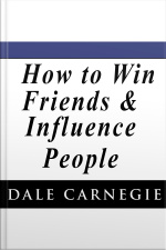 How To Win Friends And Influence People
