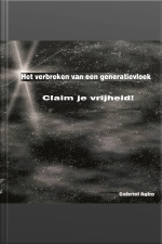 Het Verbreken Van Een Generatievloek: Claim Je Vrijheid!