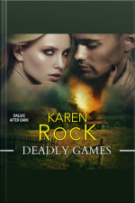 Deadly Games (dallas After Dark)