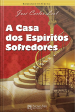 A casa dos espíritos sofredores