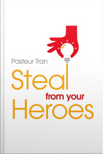 Steal From Your Heroes