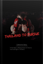 Thailand To Pursue
