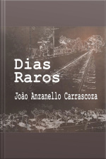 Dias Raros