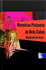 Memórias Póstumas de Brás Cubas