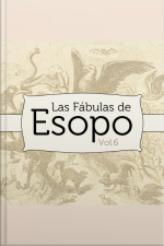 Las Fábulas de Esopo - Vol 6