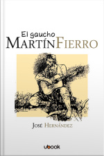El Gaucho Martín Fierro