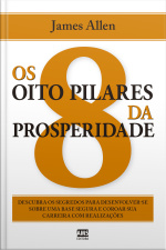 Os Oito Pilares da Prosperidade
