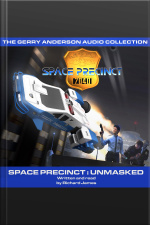 Space Precinct Unmasked