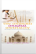 The Modern Mughal Mentality: New Strategies To Succeed In India And The Global Marketplace