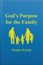 Gods Purpose For The Family
